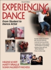 Experiencing Dance : From Student to Dance Artist - Book