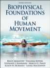 Biophysical Foundations of Human Movement - Book