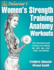 Delavier's Women's Strength Training Anatomy Workouts - Book