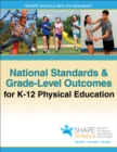 National Standards & Grade-Level Outcomes for K-12 Physical Education - Book