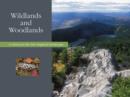 Wildlands and Woodlands : A Vision for the New England Landscape - Book