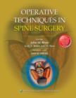 Operative Techniques in Spine Surgery - Book