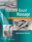 Outcome-Based Massage : Putting Evidence into Practice - Book
