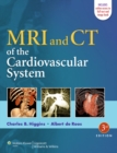 MRI and CT of the Cardiovascular System - Book