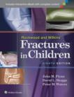 Rockwood and Wilkins' Fractures in Children - Book