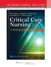 Critical Care Nursing : A Holistic Approach - Book