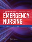Lippincott's Q&A Certification Review: Emergency Nursing - Book