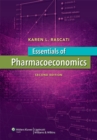 Essentials of Pharmacoeconomics - Book
