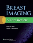 Breast Imaging: A Core Review - Book