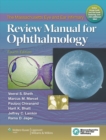The Massachusetts Eye and Ear Infirmary Review Manual for Ophthalmology - eBook
