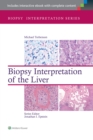 Biopsy Interpretation of the Liver - Book