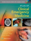 Atlas of Clinical Emergency Medicine - Book