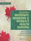 Canadian Maternity, Newborn & Women's Health Nursing : Comprehensive Care Across the Lifespan - Book