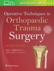 Operative Techniques in Orthopaedic Trauma Surgery - Book