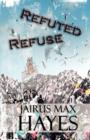 Refuted Refuse - Book