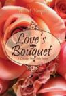 Love's Bouquet - Book