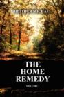 The Home Remedy : Volume 1 - Book