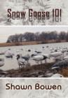 Snow Goose 101 - Book