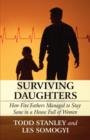 Surviving Daughters : How Five Fathers Managed to Stay Sane in a House Full of Women - Book