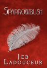 Sparrowbush - Book
