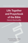 Life Together and Prayerbook of the Bible : Dietrich Bonhoeffer Works Vol. 5 - eBook
