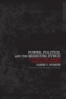 Power, Politics, and the Missouri Synod : A Conflict That Changed American Christianity - Book