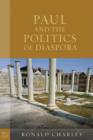 Paul and the Politics of Diaspora - Book