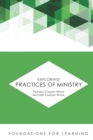 Exploring Practices of Ministry - Book