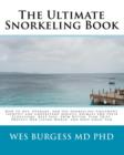 The Ultimate Snorkeling Book - Book