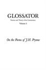 Glossator : Practice and Theory of the Commentary: On the Poems of J.H. Prynne - Book