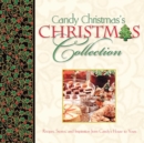 Candy Christmas's Christmas Collection GIFT : Recipes, Stories, and Inspirations from Candy's House to Yours - eBook