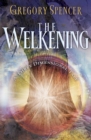 The Welkening : A Three Dimensional Tale - eBook