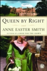 Queen By Right : A Novel - eBook