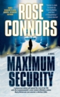Maximum Security : A Crime Novel - Book