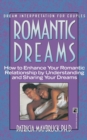 ROMANTIC DREAMS: HOW TO ENHANCE INTIMATE RELATNSHP - Book