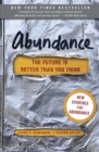Abundance : The Future Is Better Than You Think - Book
