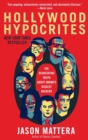 Hollywood Hypocrites - Book
