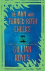 The Man Who Turned Both Cheeks : A Novel - eBook