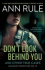 Don't Look Behind You : Ann Rule's Crime Files #15 - eBook