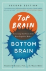 Top Brain, Bottom Brain : Harnessing the Power of the Four Cognitive Modes - Book