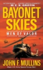 Bayonet Skies : Men of Valor - Book