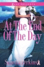 At the End of the Day : A Novel - eBook