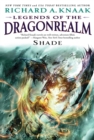 Legends of the Dragonrealm: Shade - eBook