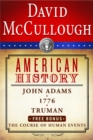 David McCullough American History E-book Box Set : John Adams, 1776, Truman, The Course of Human Events - eBook