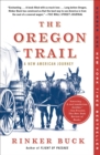 The Oregon Trail : A New American Journey - eBook