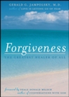 Forgiveness : The Greatest Healer of All - eBook