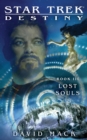 Star Trek: Destiny #3: Lost Souls - Book