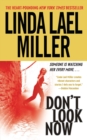 Don't Look Now : A Novel - Book