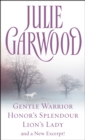 Julie Garwood Box Set : Gentle Warrior, Honor's Splendour, Lion's Lady, and a New Excerpt! - eBook