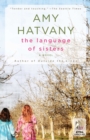 The Language of Sisters : A Novel - eBook